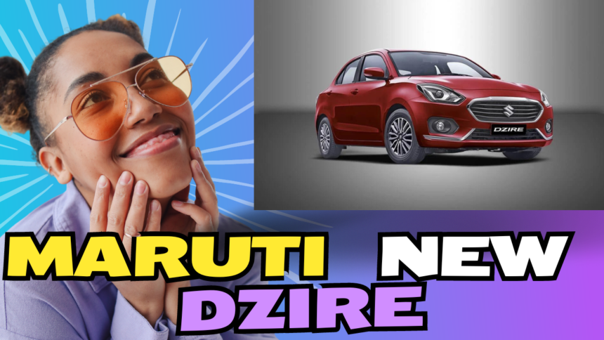 Maruti New Dzire.