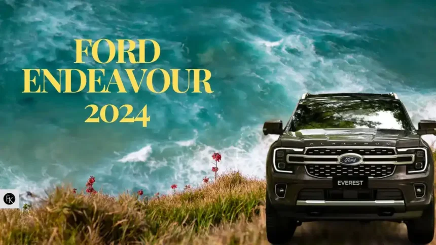 Ford Endeavour 2024