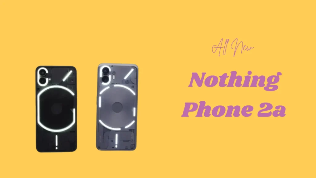 Nothing Phone 2a